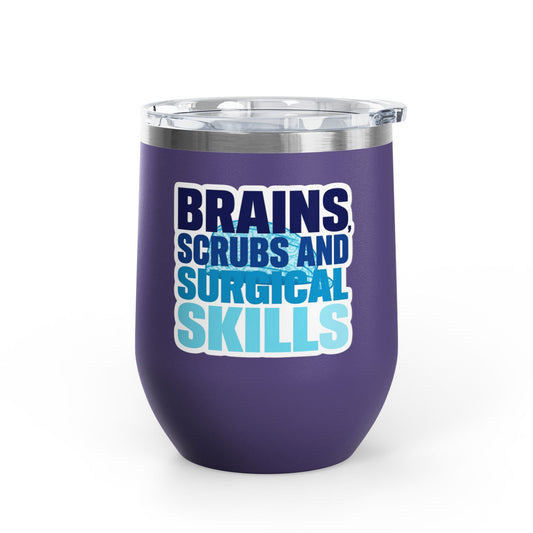 Brains, scrubs and surgical skills blue Tumbler