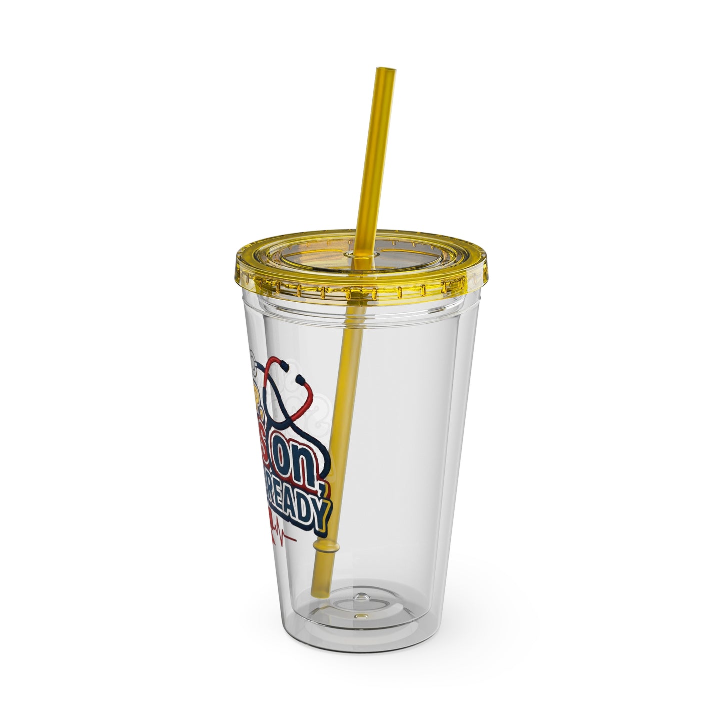 Suns up, scrubs on, attitude ready Clear Insulated Cup