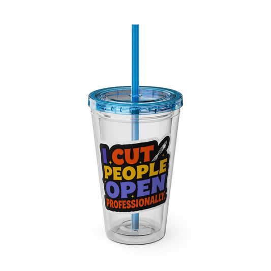 I cut people open professionally Clear Insulated Cup