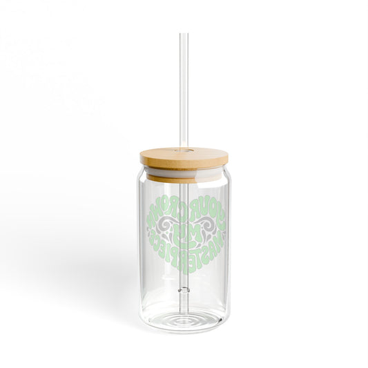 Your crown my masterpiece Sipper Glass