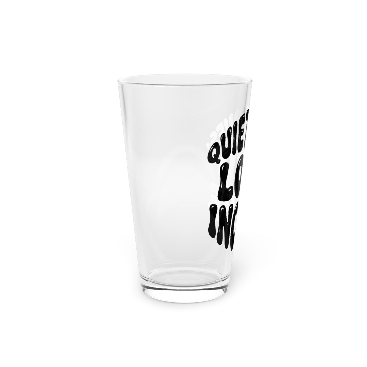 Quiet moves. Loud income Beer Glass