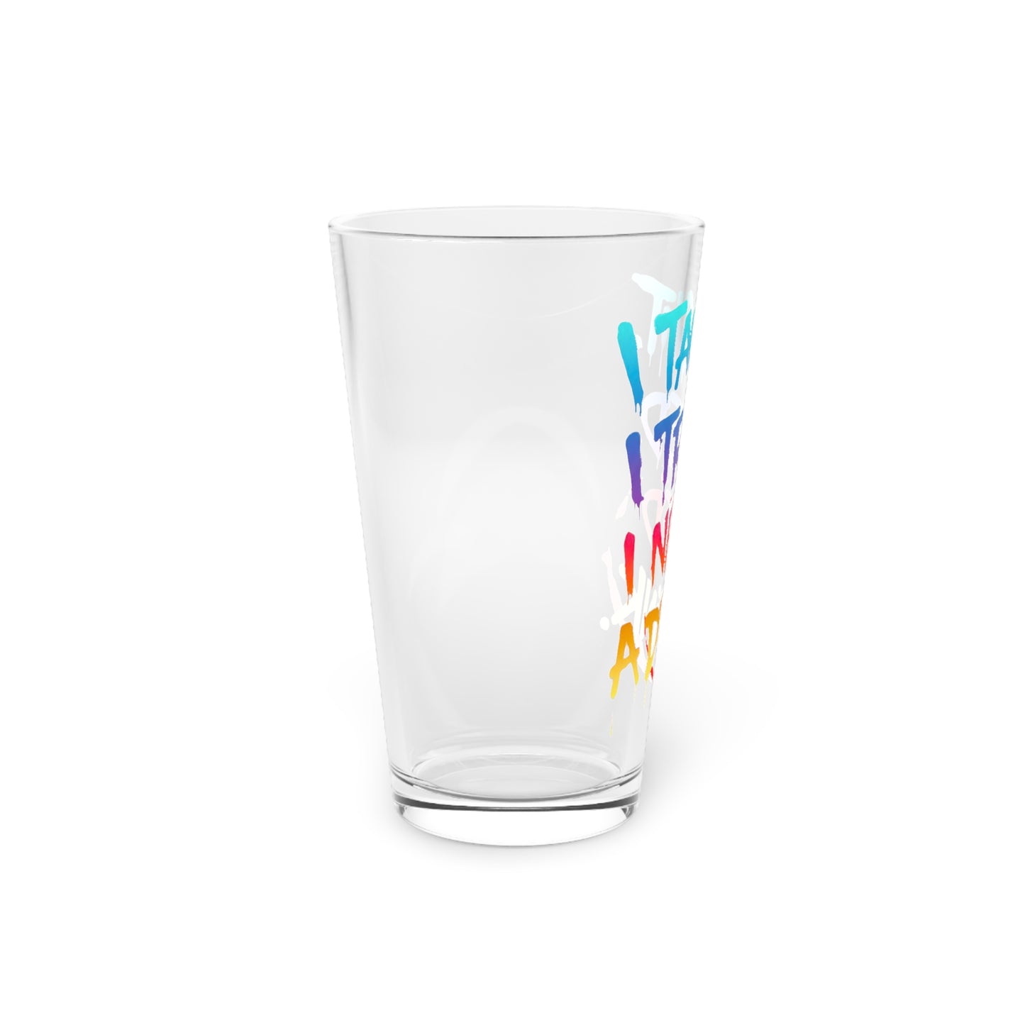 I taught. I tried. I need a drink Beer Glass