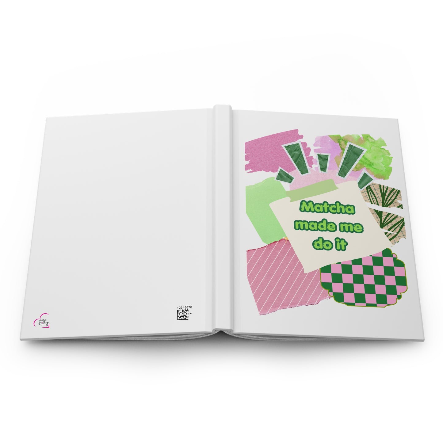 Matcha made me do it Hardcover Journal