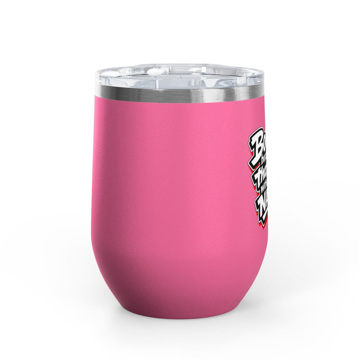 Booked because I'm that girl with the nails Tumbler