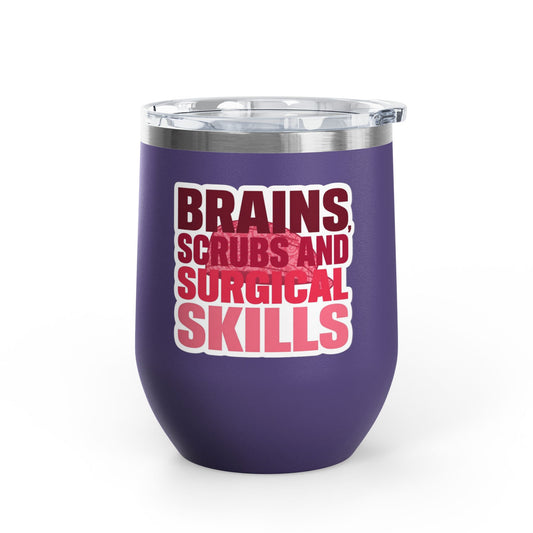 Brains, scrubs and surgical skills pink Tumbler