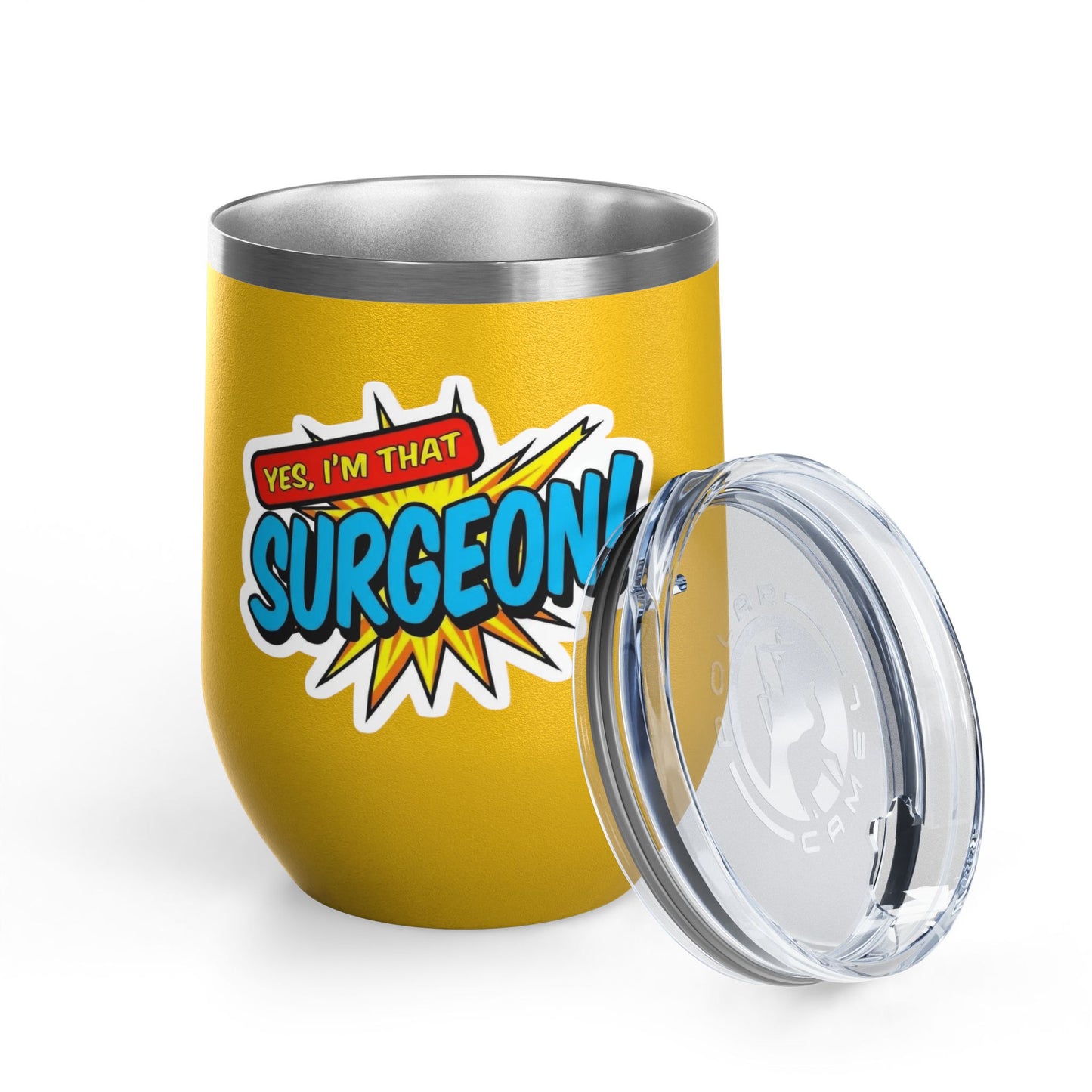 Yes, I'm that SURGEON Tumbler