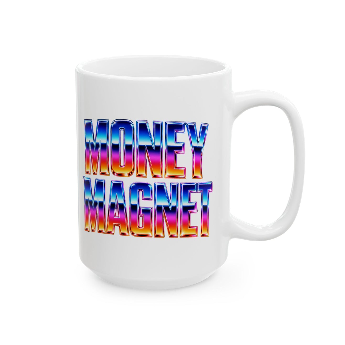 Money magnet Mug