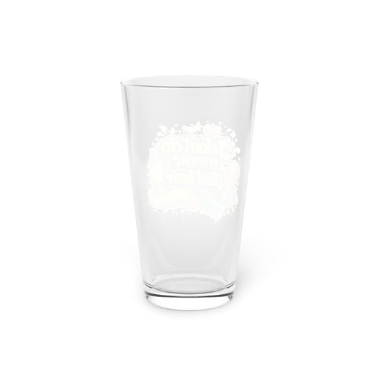 I don't do magic. Just hair Beer Glass