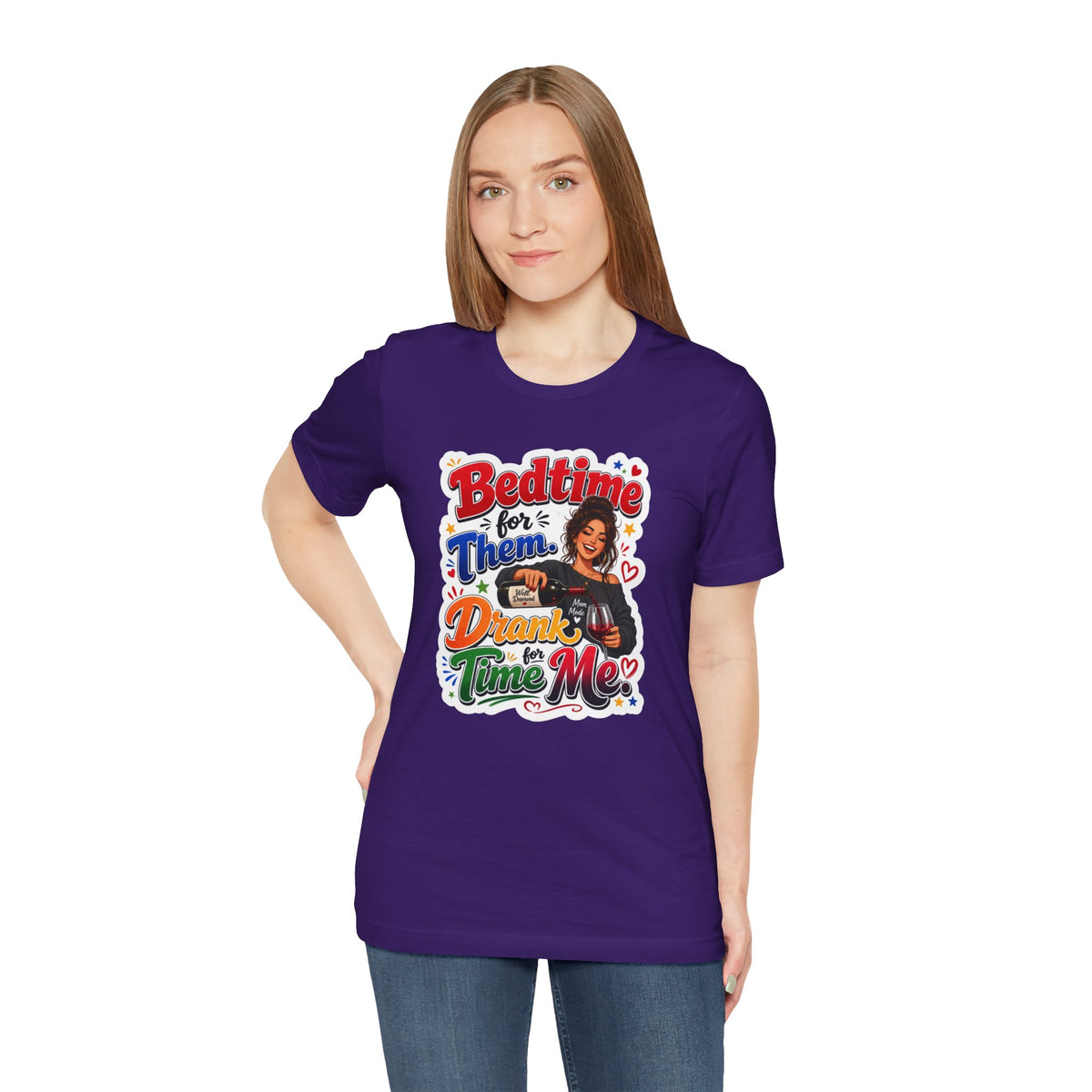 Bedtime for them. Drank time for me T-shirt