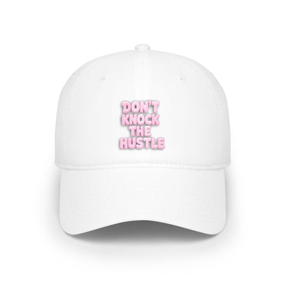 Don't knock the hustle Baseball Cap