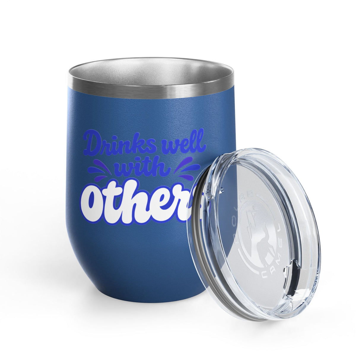 Drinks well with others Wine Tumbler