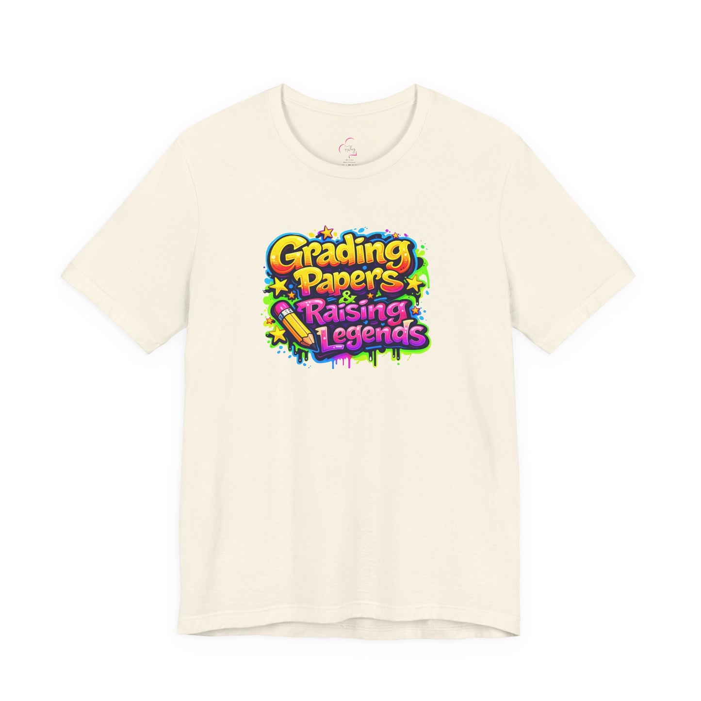 Grading papers & raising legends T-shirt