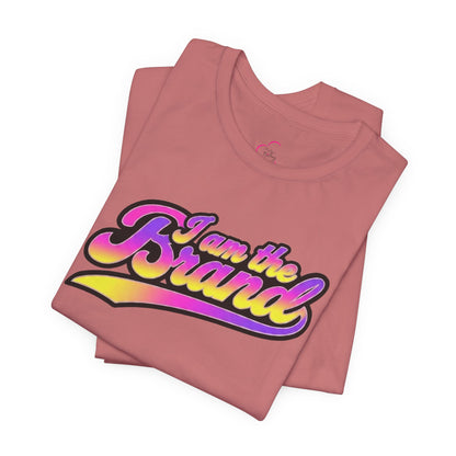 I am the brand T-shirt