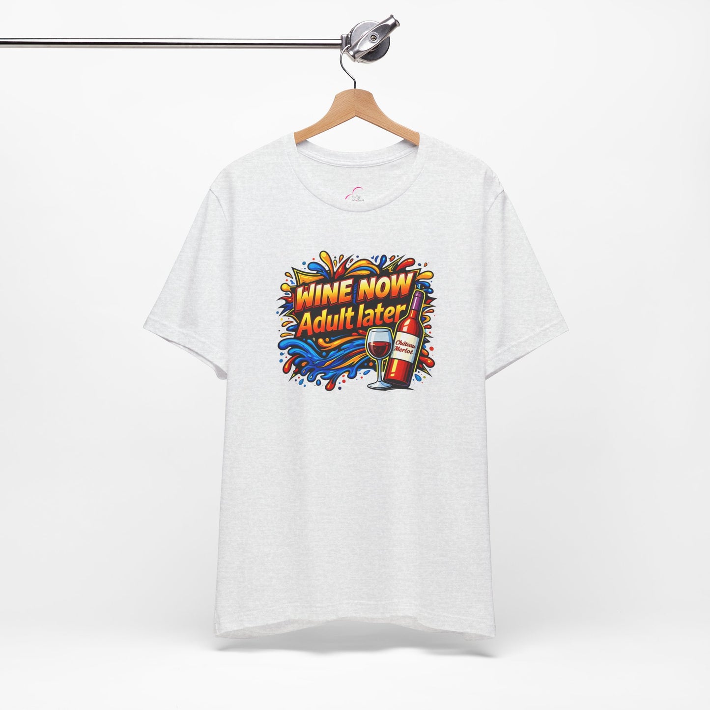 WINE NOW Adult later T-shirt