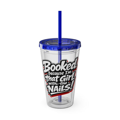 Booked because I'm that girl with the nails Clear Insulated Cup