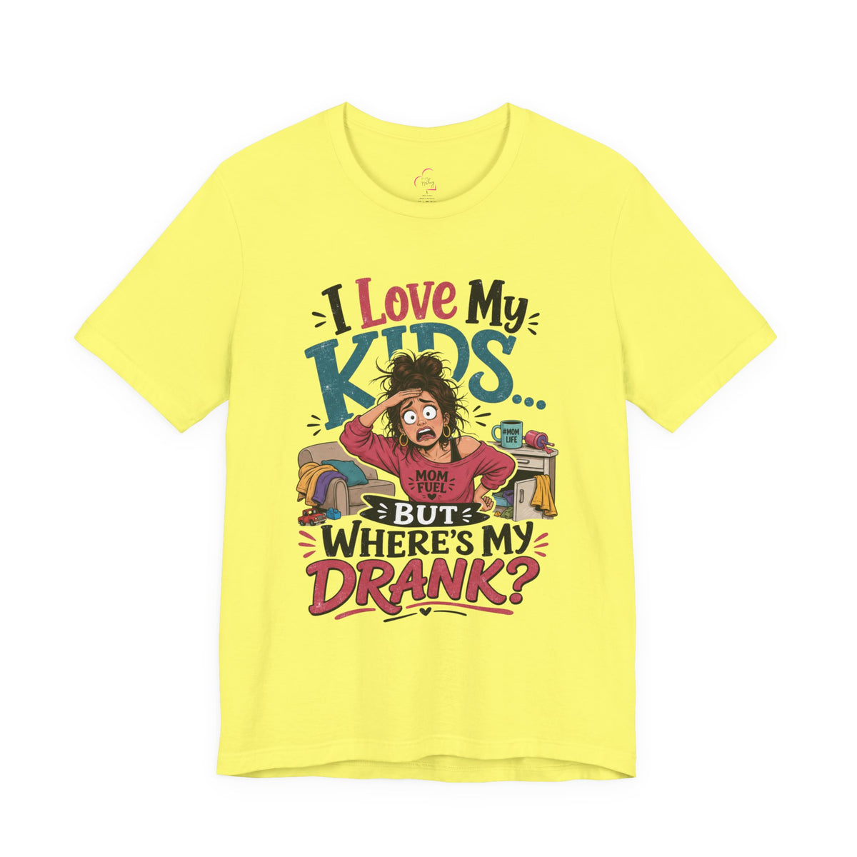 I love my kids but where's my drank? T-shirt