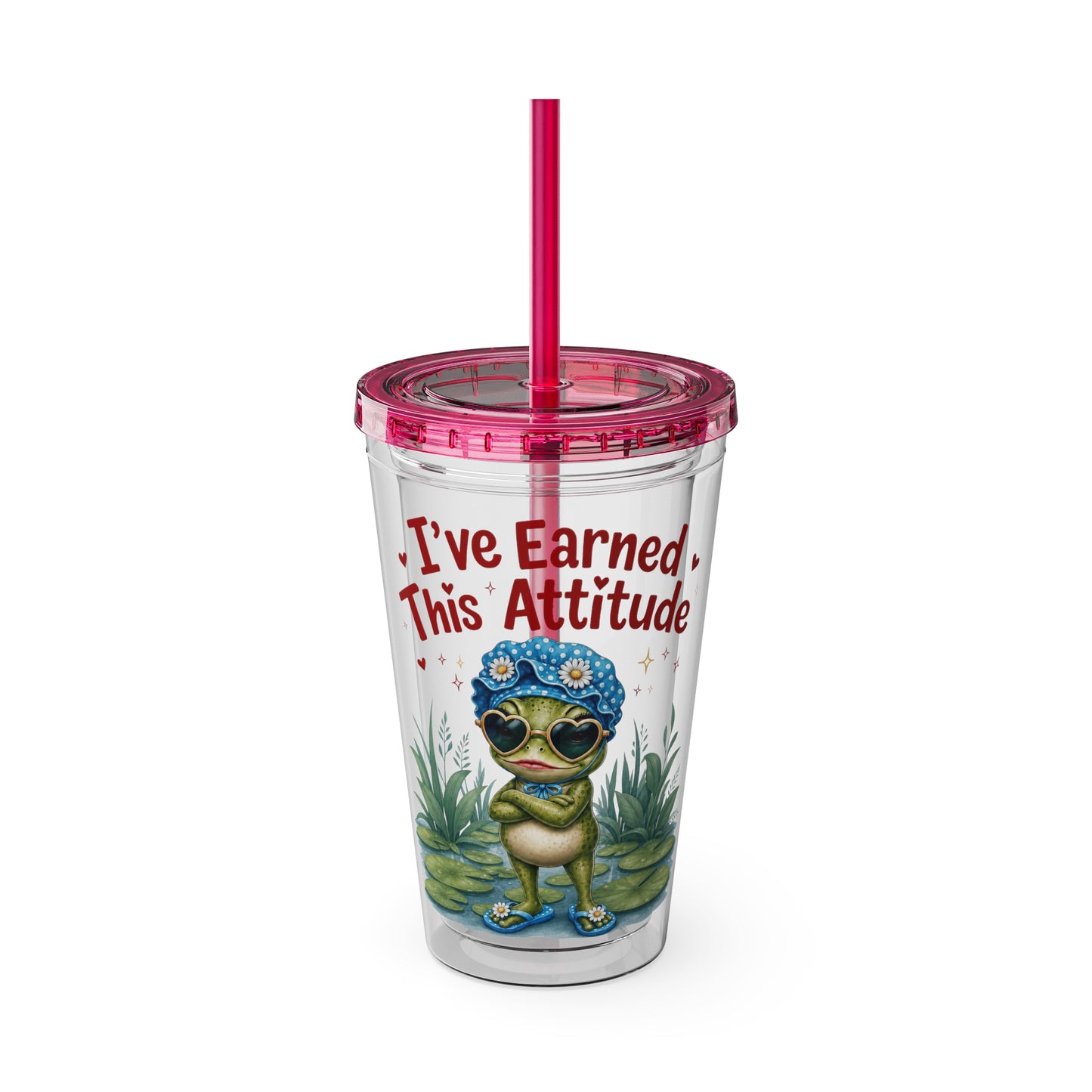 I've earned this attitude Clear Insulated Cup
