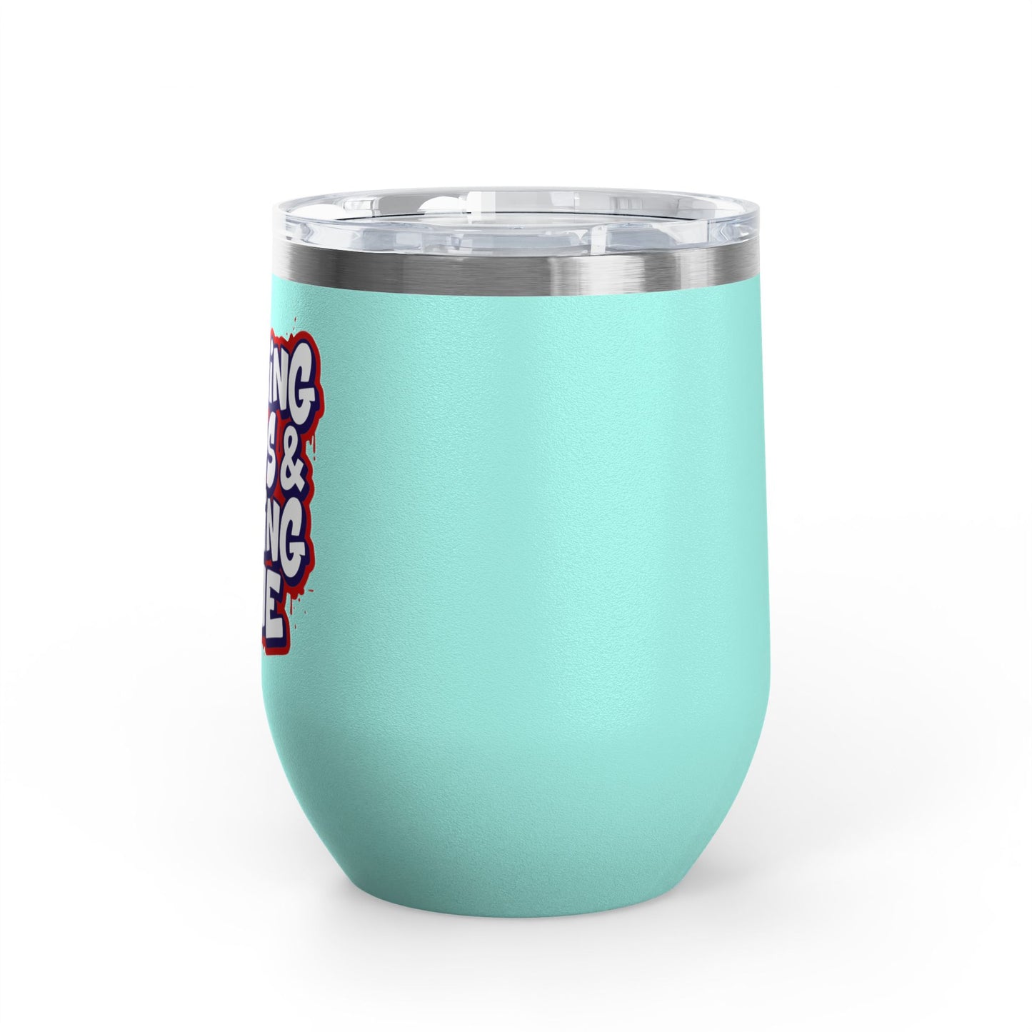 Teaching minds & raising mine Tumbler