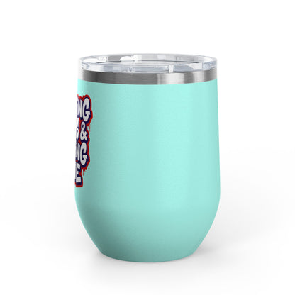Teaching minds & raising mine Tumbler