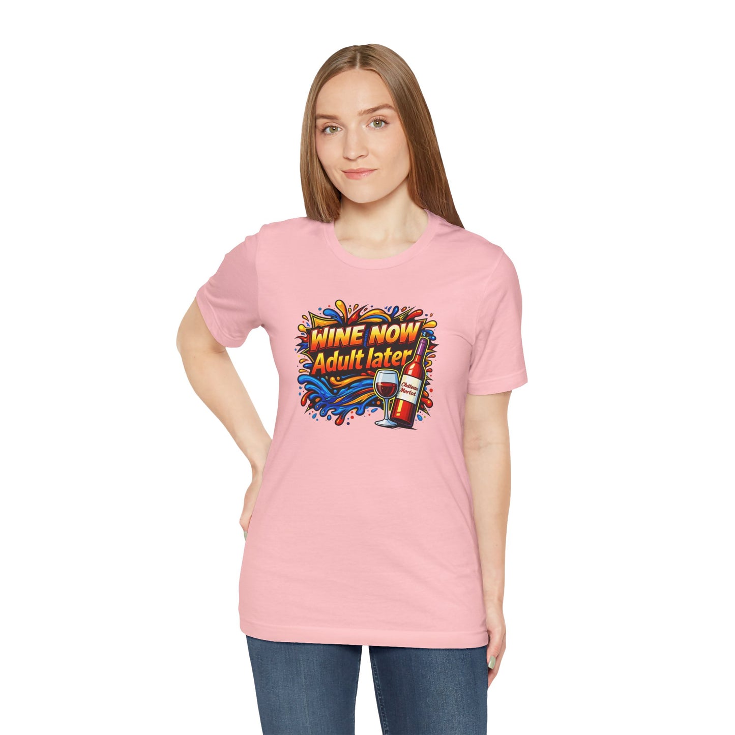 WINE NOW Adult later T-shirt