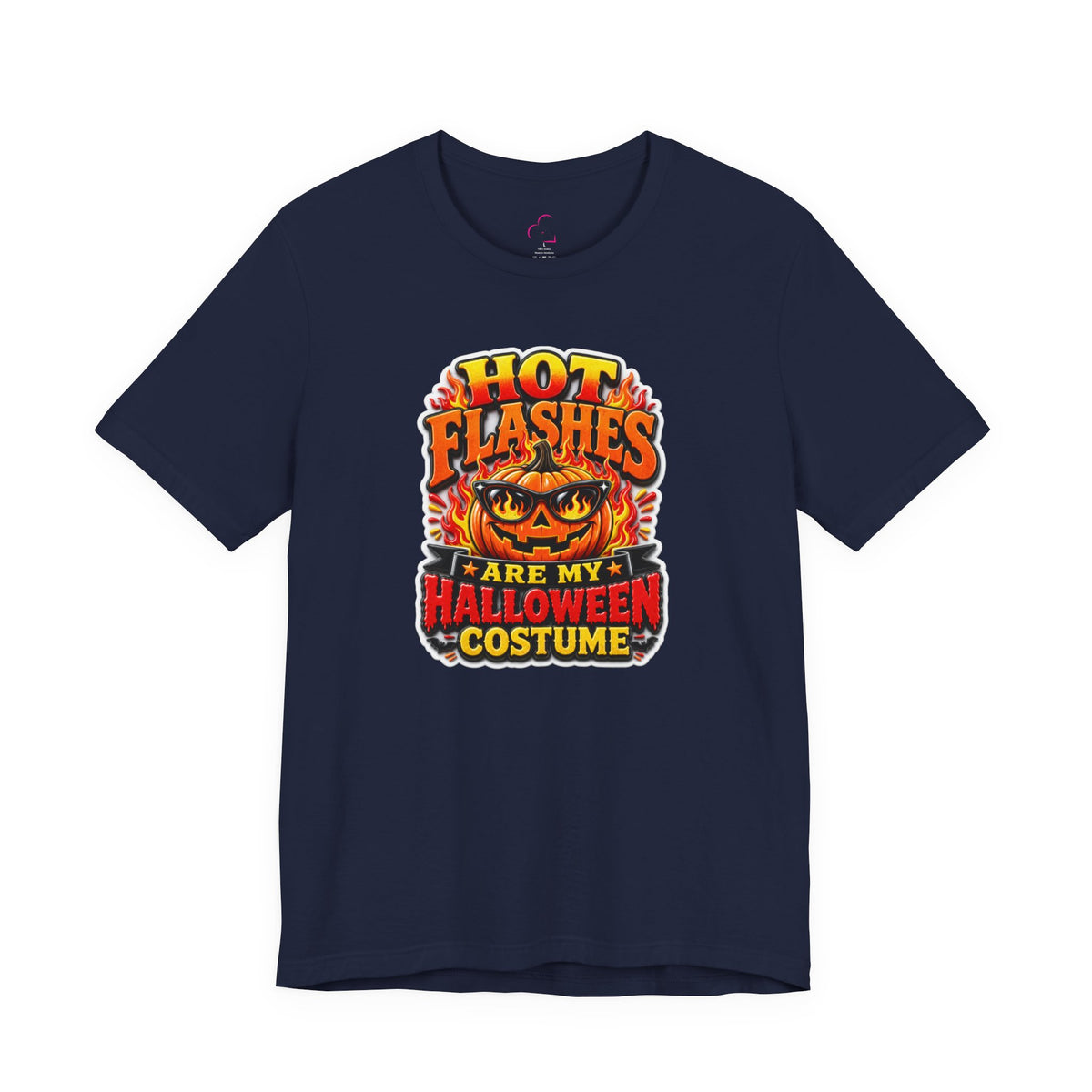 Hot flashes are my Halloween costume T-shirt