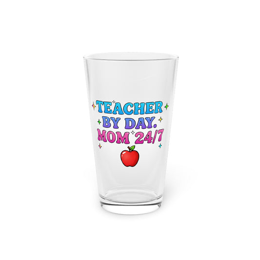 Teacher by day mom 24/7 Beer Glass