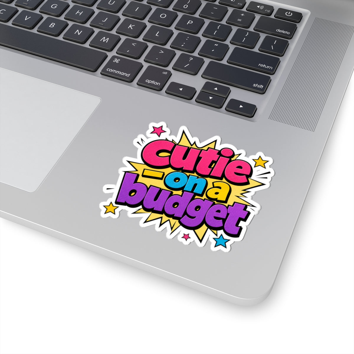 Cutie on a budget Sticker
