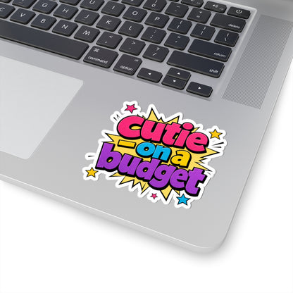 Cutie on a budget Sticker