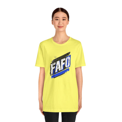 FAFO T-shirt
