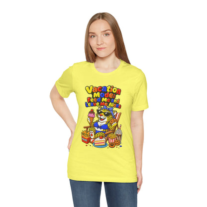 Vacation mode feed me and leave me alone T-shirt
