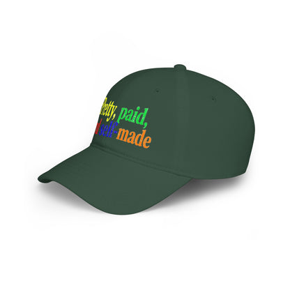 Pretty, paid and self-made Baseball Cap