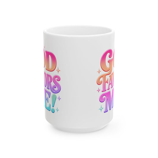 GOD favors me! Mug