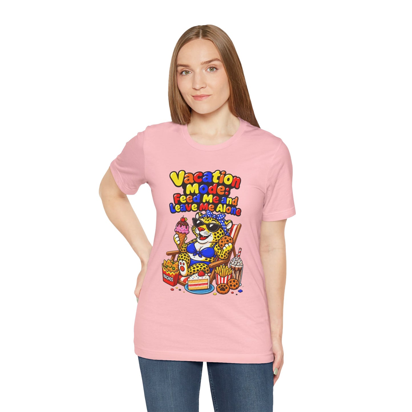 Vacation mode feed me and leave me alone T-shirt