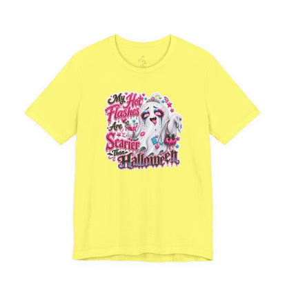 My hot flashes are scarier than Halloween T-shirt