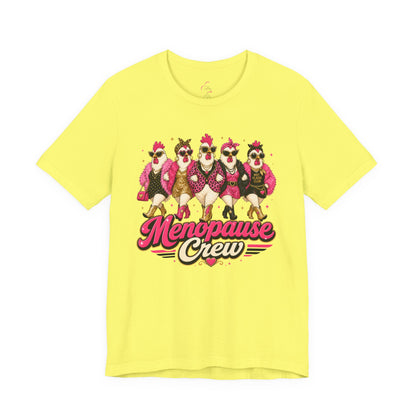 Menopause crew T-shirt