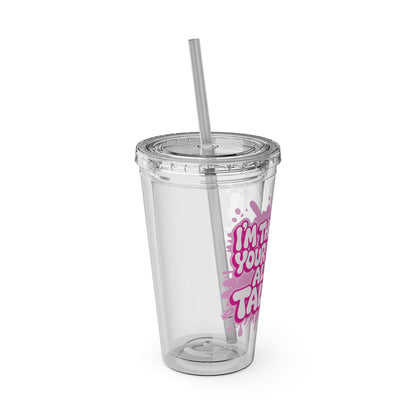 I'm the reason your eyes do all the talking Clear Insulated Cup