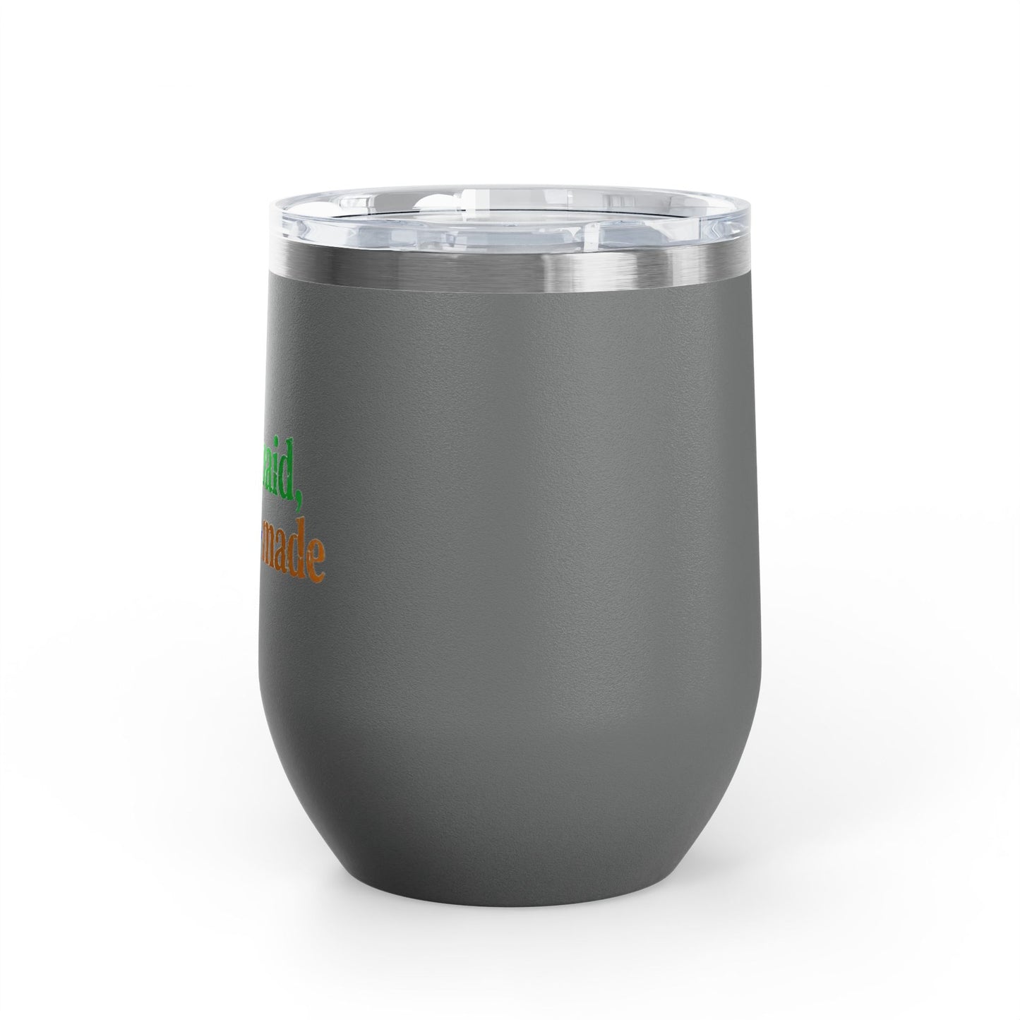 Pretty, paid, and self-made Tumbler