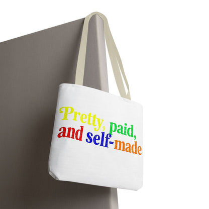 Pretty, paid, and self-made Tote Bag