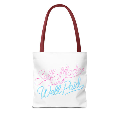 Self-made & well paid Tote Bag