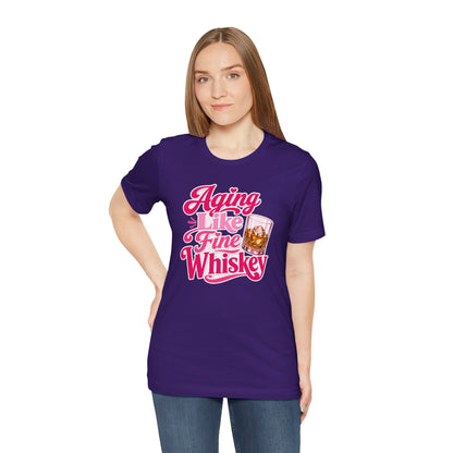 Aging like fine Whiskey T-shirt