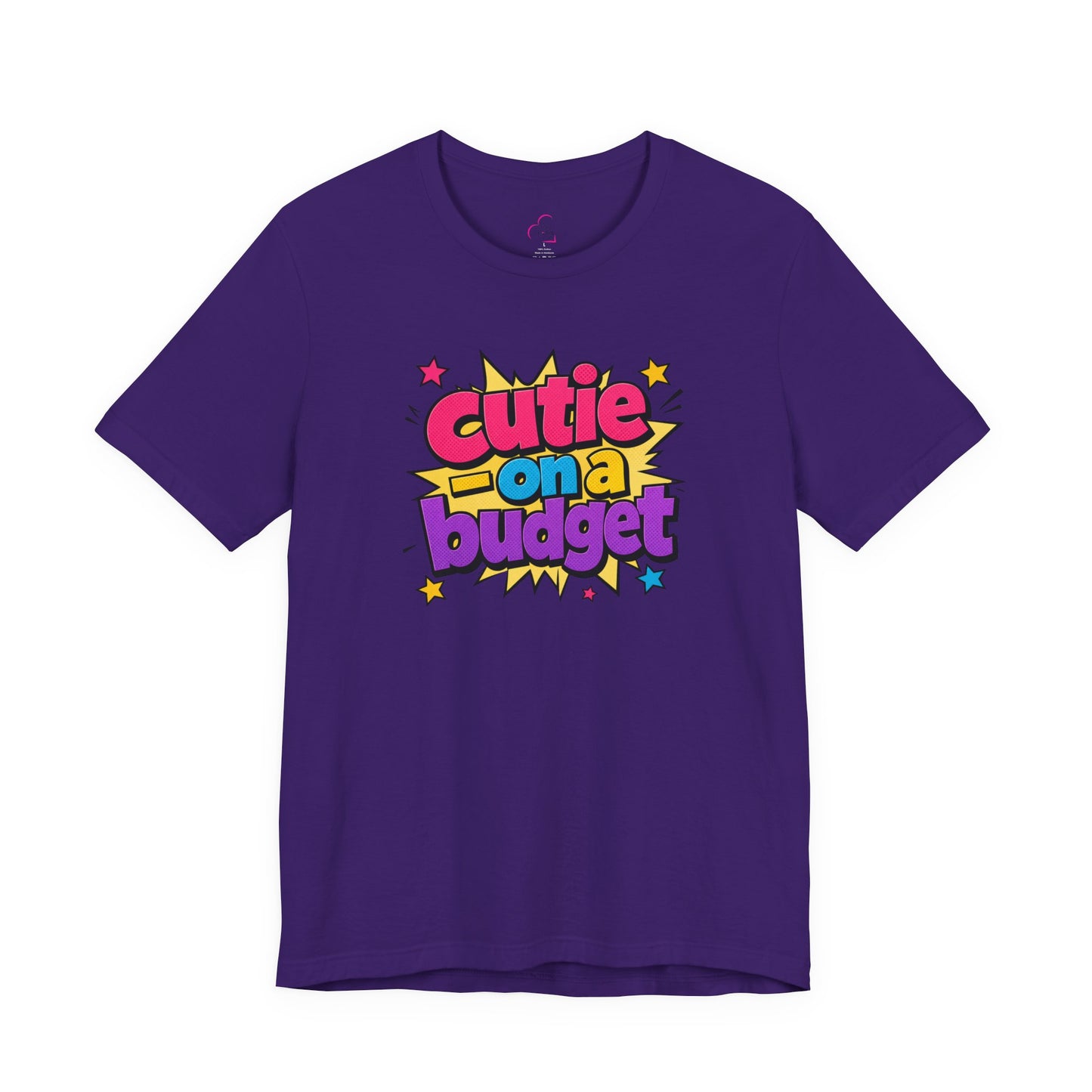 Cutie on a budget T-shirt