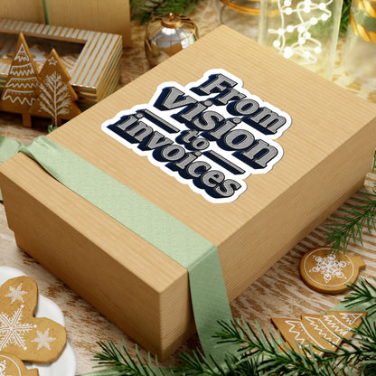 From vision to invoices Sticker