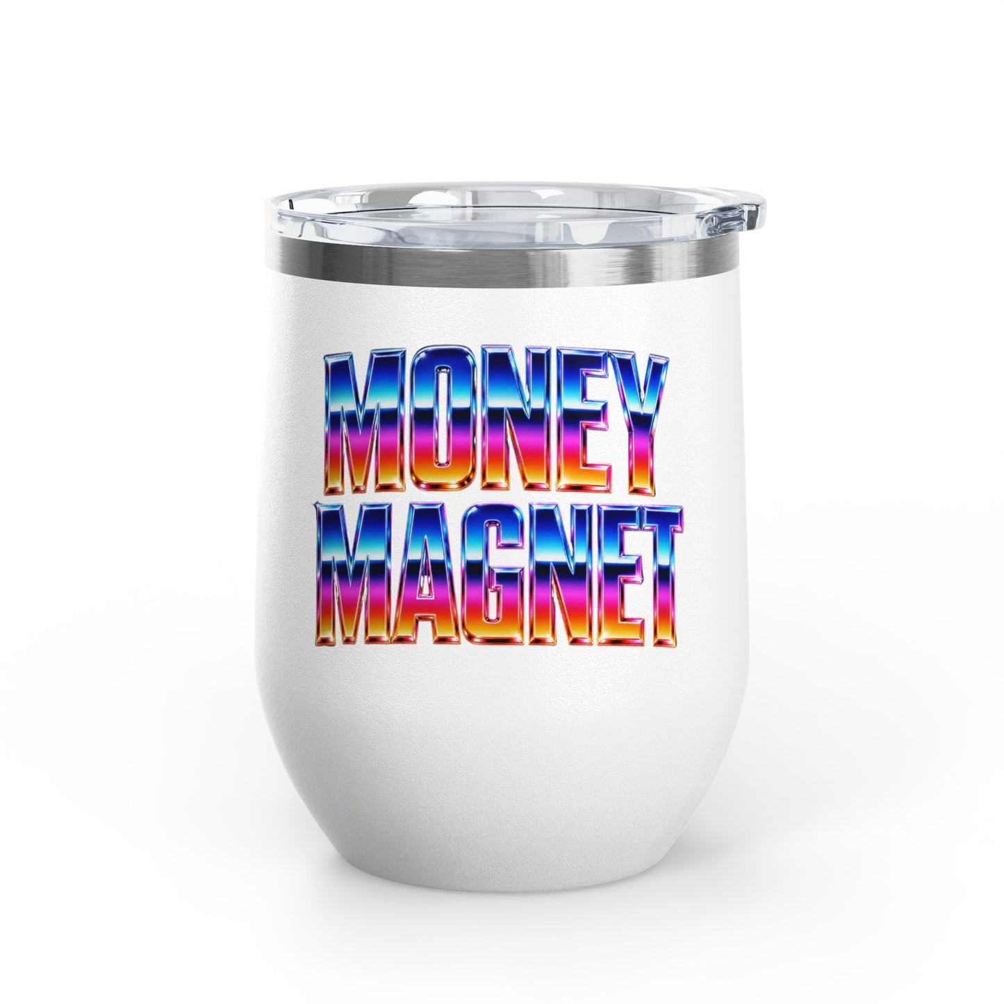 Money magnet Tumbler