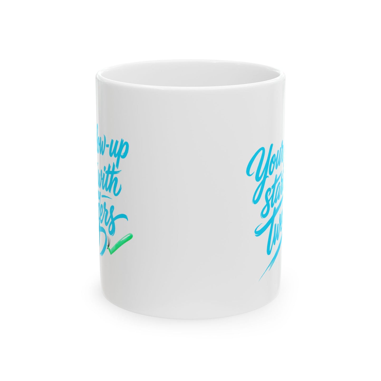 Your glow up starts with my tweezers Mug