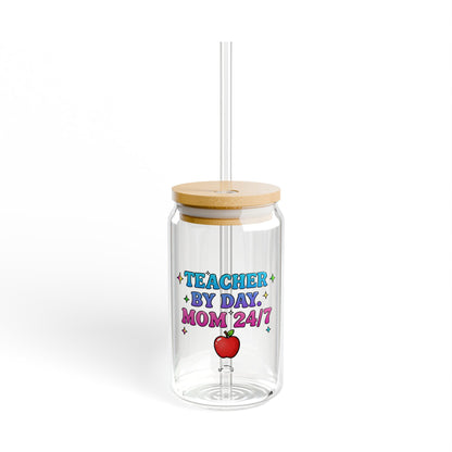Teacher by day mom 24/7 Sipper Glass