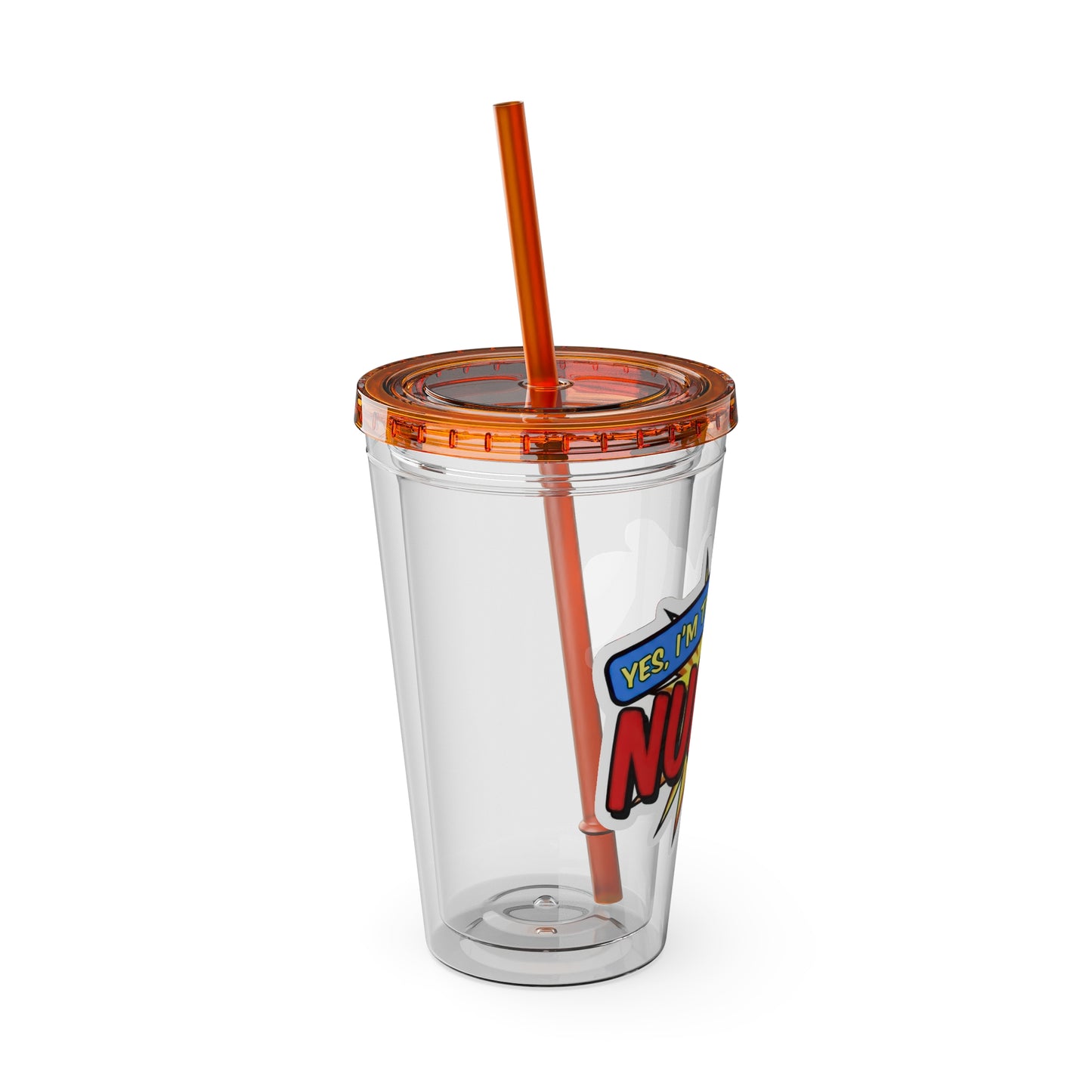 Yes, I'm that NURSE Clear Insulated Cup