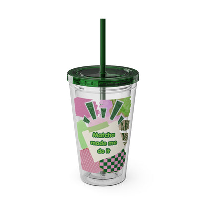 Matcha made me do it  Clear Insulated Cup