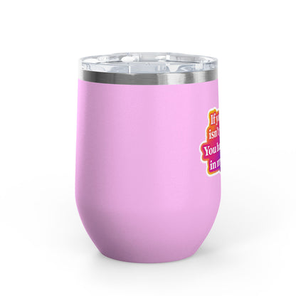 If your hair isn't giving you haven't sat in my chair Tumbler