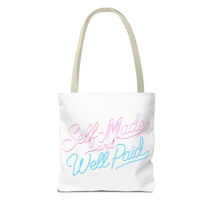 Self-made & well paid Tote Bag