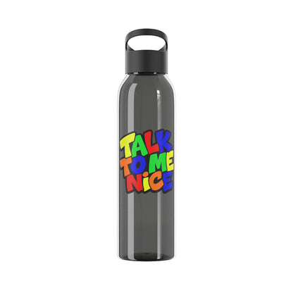 Talk to me nice Water Bottle